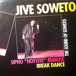 Jive Soweto + Break Dance — Sipho 'Hotstix' Mabuse