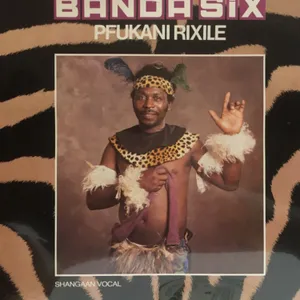 Pfukani Rixile — Banda Six