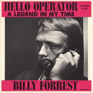 Hello Operator + A Legend In My Time — Billy Forrest