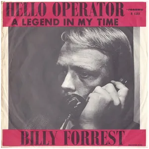 Hello Operator + A Legend In My Time — Billy Forrest