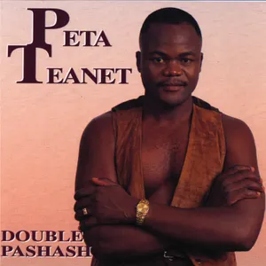 Double Pashash — Peta Teanet