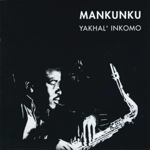 Yakhal' Inkomo album cover
