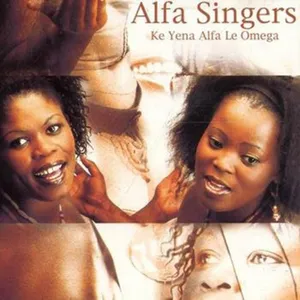 Ke Yena Alfa Le Omega — Alfa Singers