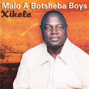 Xikolo — Malo A Botsheba Boys