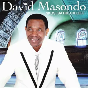 Nkosi Bathethelele — David Masondo