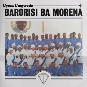 Uyeza Umgwede — Barorisi Ba Morena