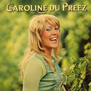 Caroline du Preez — Caroline du Preez