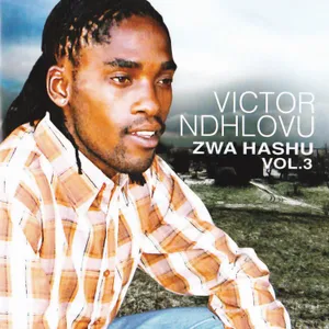 Zwa Hashu, Vol. 3 — Victor Ndhlovu