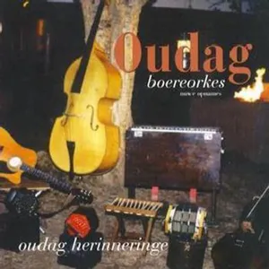 Oudag Herinneringe — Oudag Boereorkes