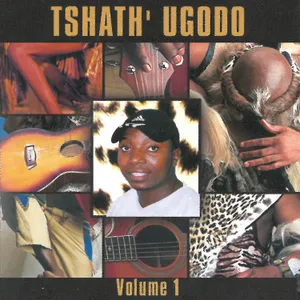 Tshath' Ugodo, Vol. 1 — Various Artists