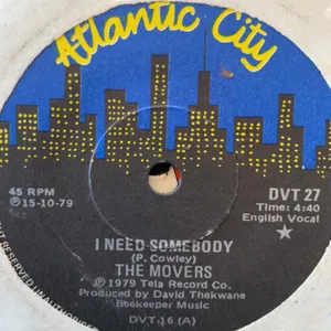 I Need Somebody + No No No No!! — The Movers