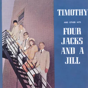 Timothy and Other Hits — Four Jacks and a Jill