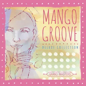 Grand Masters — Mango Groove