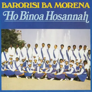 Ho Binoa Hosannah — Barorisi Ba Morena
