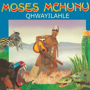 Qhwayilahle — Moses Mchunu