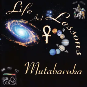 Life and Lessons — Mutabaruka