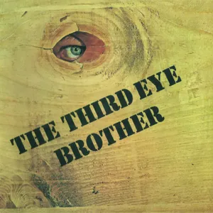 Brother — The Third Eye