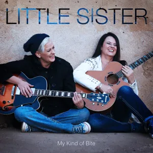 My Kind of Bite — Little Sister