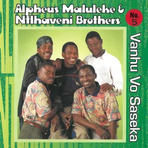 Vanhu Vo Saseka, Vol. 5 — Alpheus Maluleke, Ntlhaveni Brothers