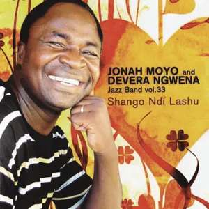 Shango Ndi Lashu, Vol. 33 — Jonah Moyo and Devera Ngwena Jazz Band