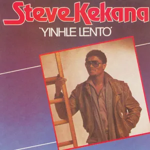 Yinhle Lento — Steve Kekana