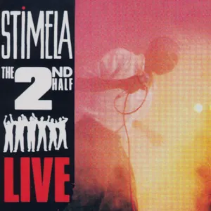 The 2nd Half Live — Stimela
