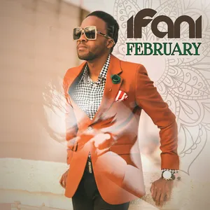 February Single — iFani