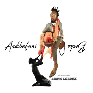 Andibafuni Bonke Single — iFani