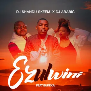 Ezulwini Single — DJ Arabic