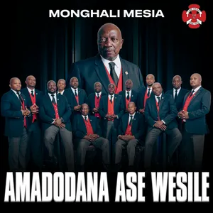 Monghali Mesia — Amadodana Ase Wesile
