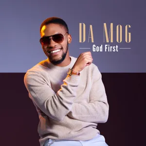 God First — Da MOG