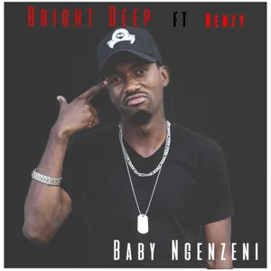 Baby Ngenzeni — Bright Deep feat. Benzy