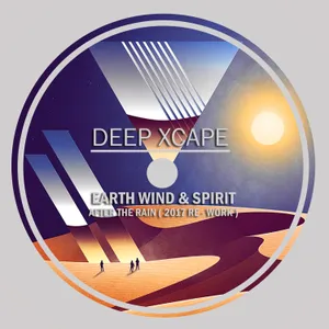 Earth, Wind and Spirit — Deep Xcape