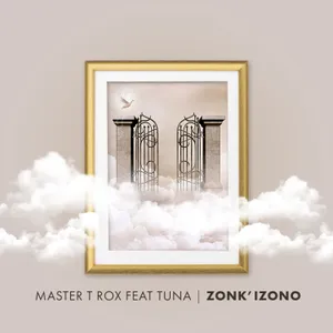 Zonk' Izono — Master T Rox feat. Tuna