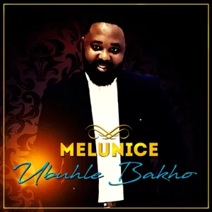 Ubuhle Bakho — Melunice