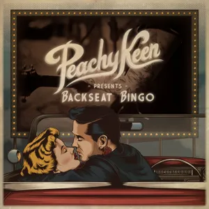 Backseat Bingo — Peachy Keen