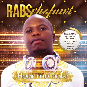 Hear Me Now — Rabs Vhafuwi