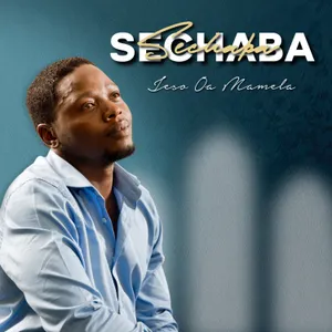 Jeso Oa Mamela — Sechaba