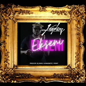 Ekseni Single — Dj Skhu and Kaykay Daprince