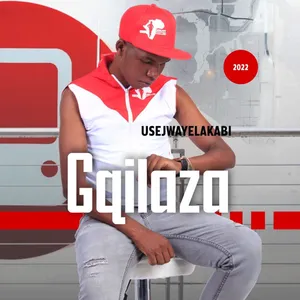 Usejwayela Kabi — Gqilaza