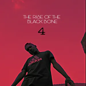 The Rise Of The Black Bone 4 — Voxyzie Bone and Secure