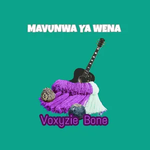 Mavunwa Ya Wena Single album cover