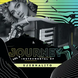 Journey Vol 2 Instrumental — Sjebhalito and Siya Musiq