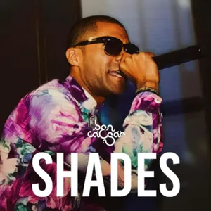 Shades — Ben Caesar