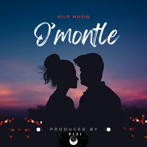 O Montle — Kilo Musiq and FIJI