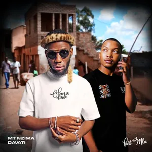 OFANA NAWE — Mlu and Mt Nzima and Davati