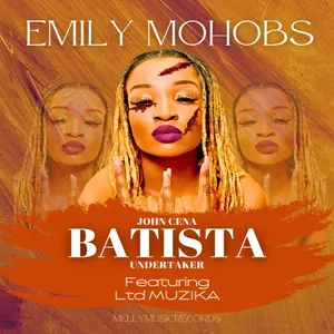 Batista — Emily Mohobs and Ltd Muzika