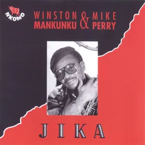Jika — Winston Mankunku Ngozi, Mike Perry