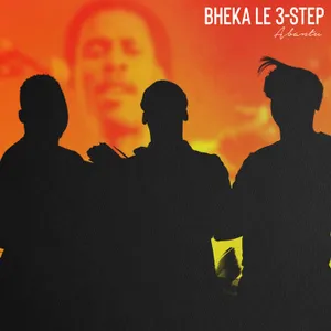 Bheka Le 3-Step — Abantu, Gallo Remixed, Bhekumuzi Luthuli