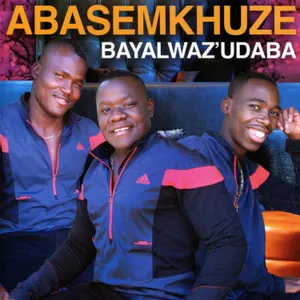 Bayalwaz'Udaba — Abase Mkhuze